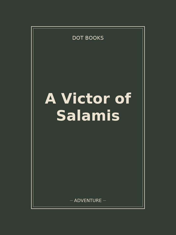 A Victor of Salamis: story poster