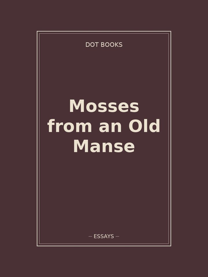 Mosses from an Old Manse