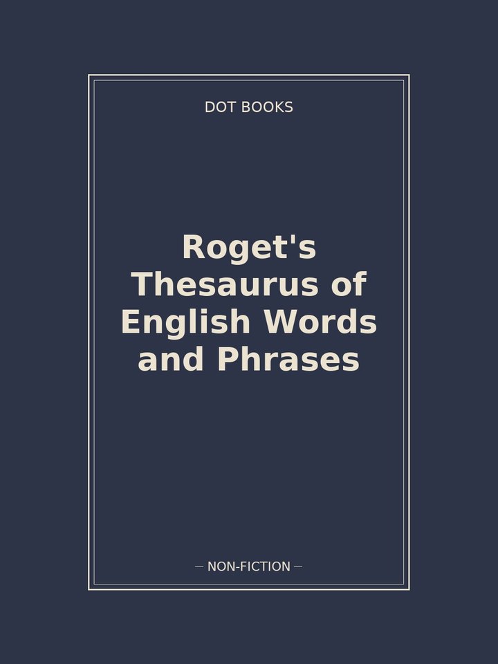 Roget's Thesaurus of English Words and Phrases: story poster