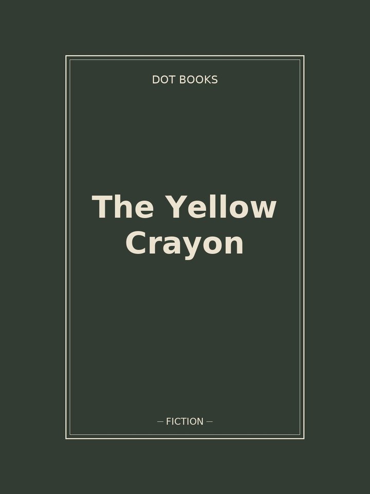 The Yellow Crayon: story poster