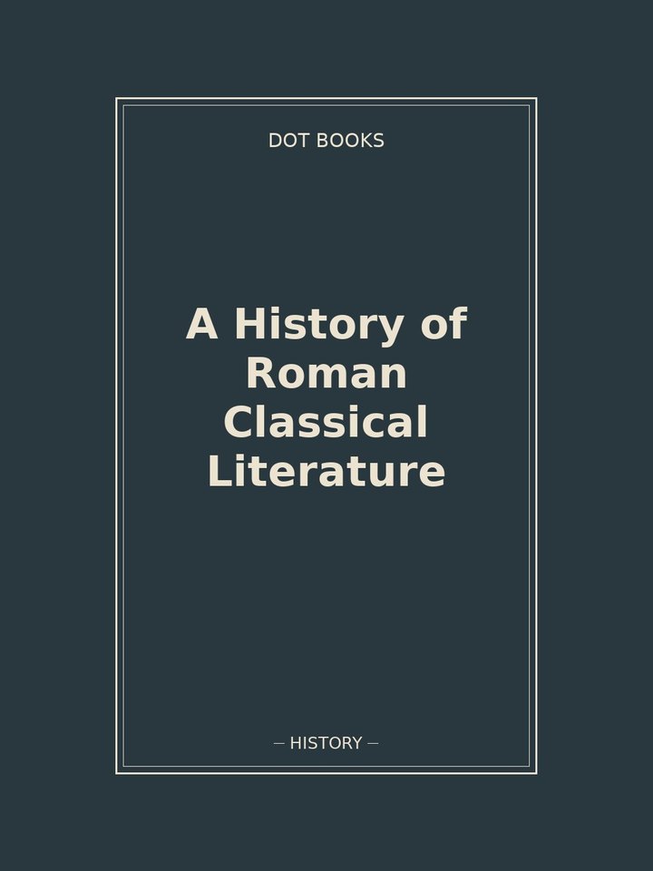 A History of Roman Classical Literature: story poster