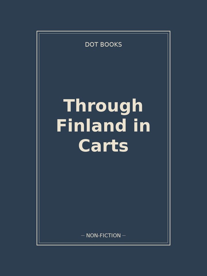 Through Finland in Carts: story poster