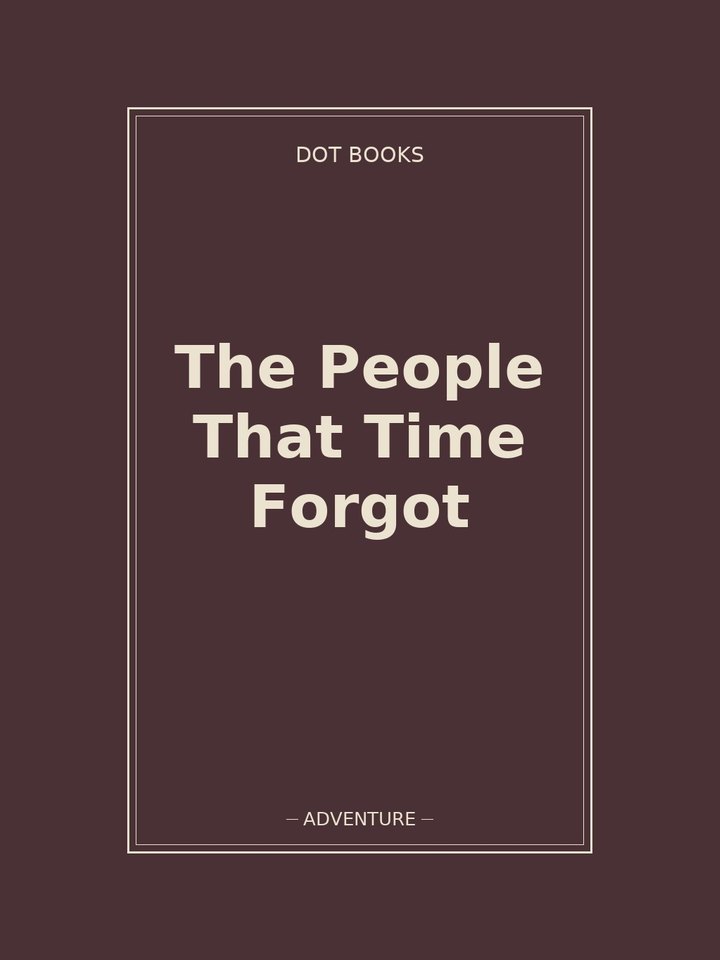 The People That Time Forgot: story poster