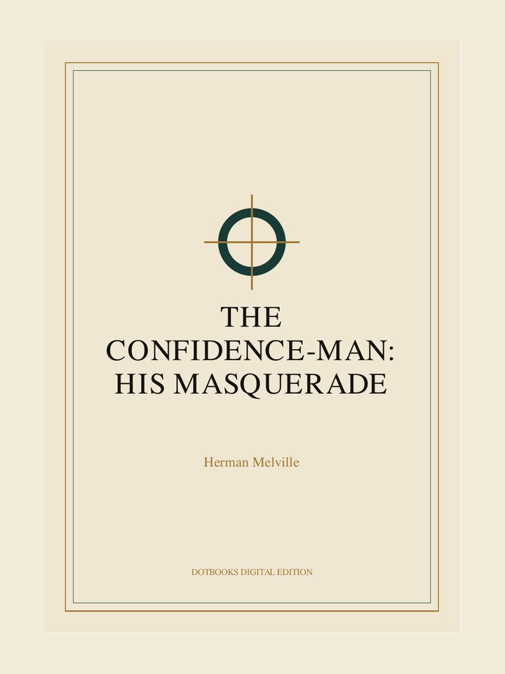 The Confidence-Man: His Masquerade: story poster