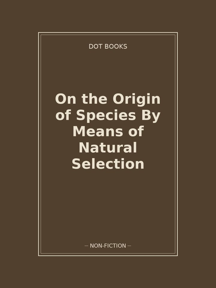 On the Origin of Species By Means of Natural Selection: story poster