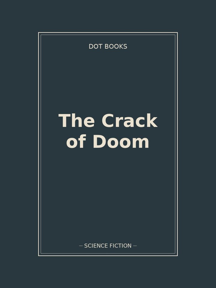 The Crack of Doom: story poster