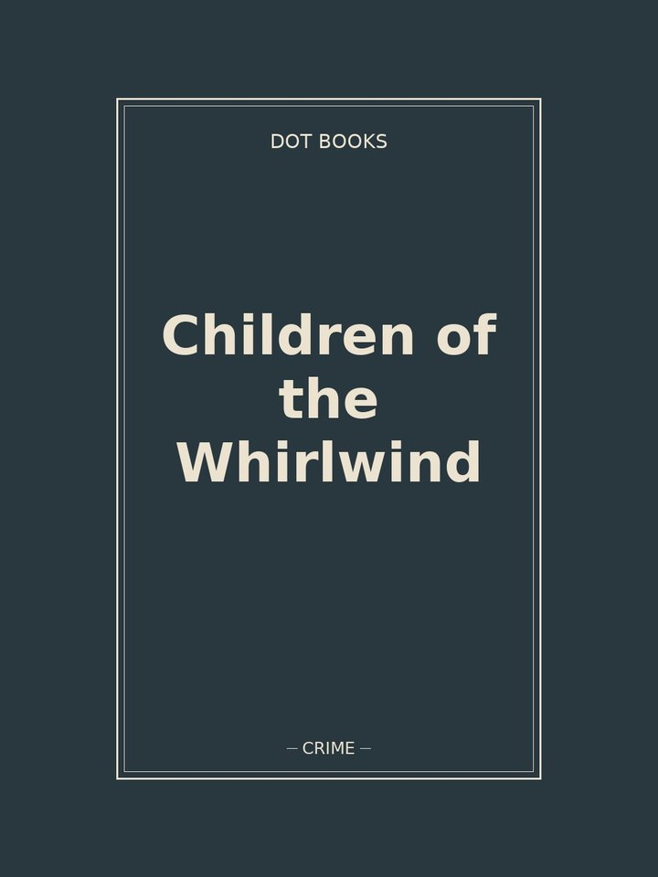 Children of the Whirlwind: story poster