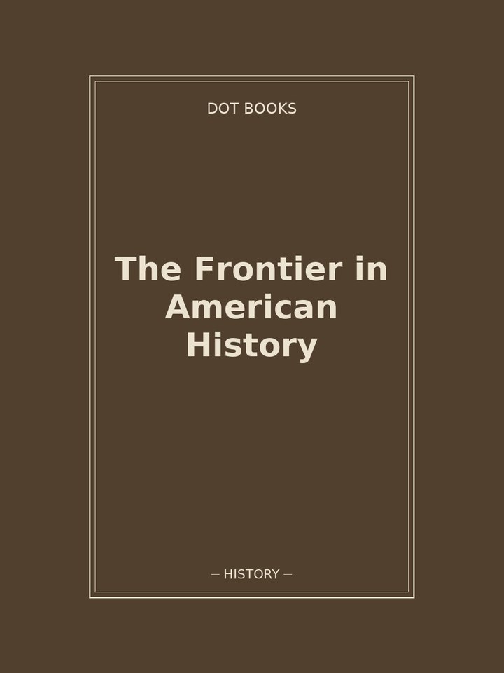 The Frontier in American History: story poster