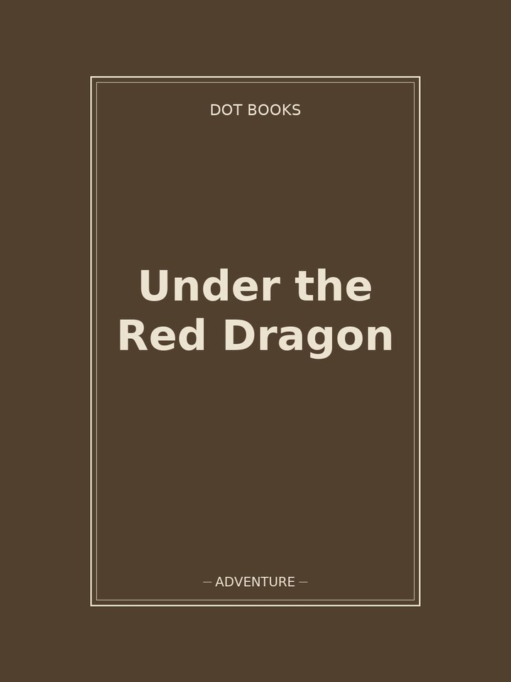 Under the Red Dragon: story poster