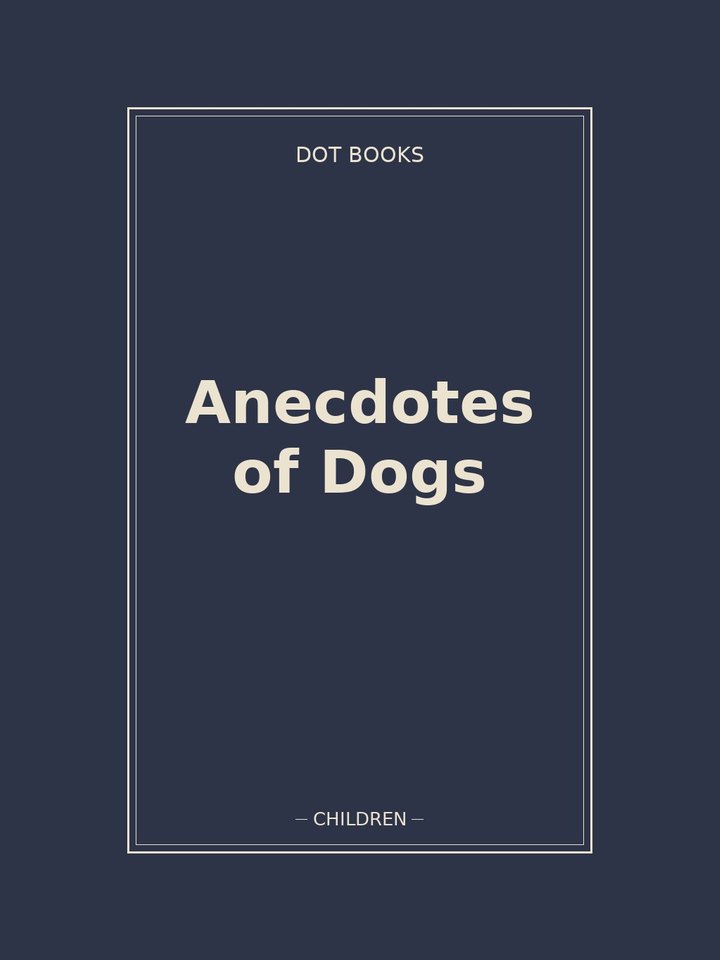 Anecdotes of Dogs: story poster
