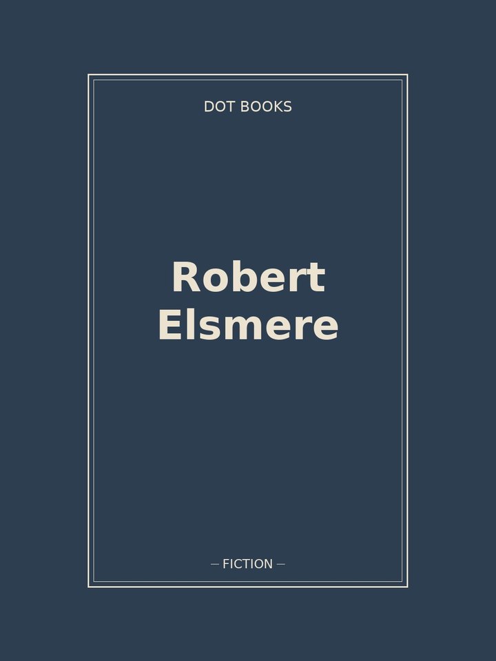 Robert Elsmere: story poster
