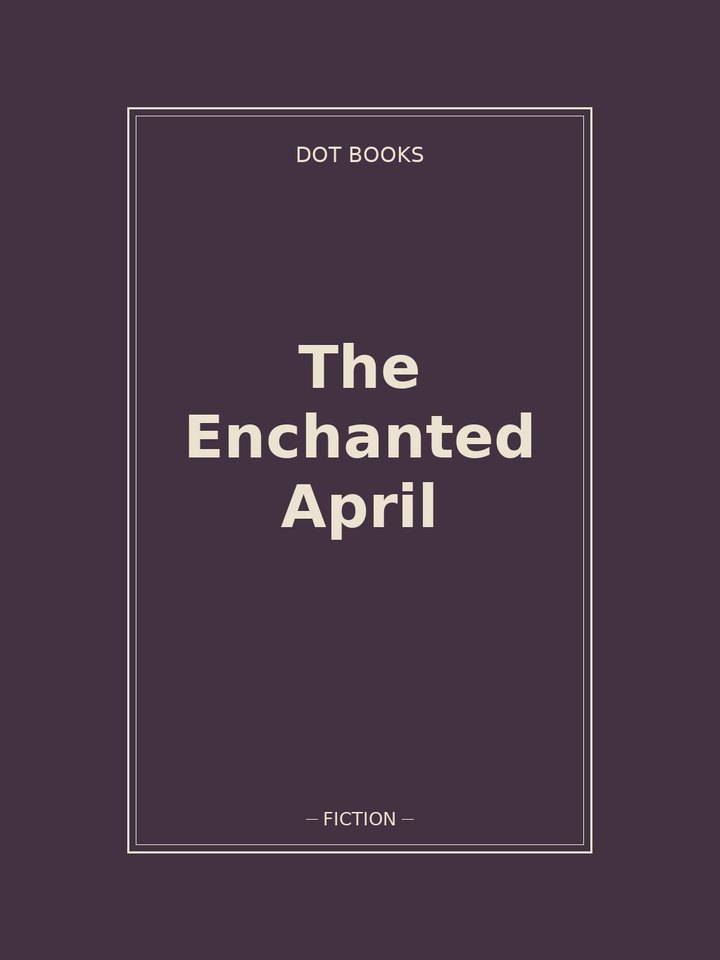 The Enchanted April: story poster