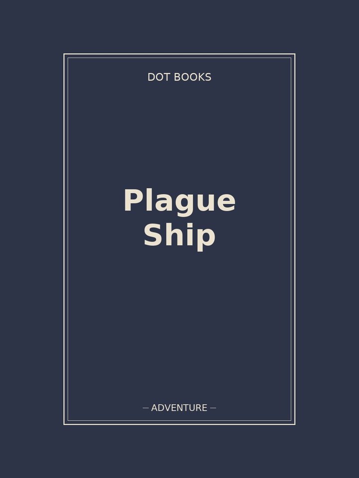Plague Ship