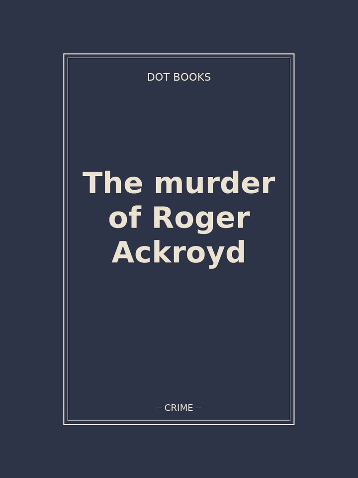 The Murder of Roger Ackroyd: story poster