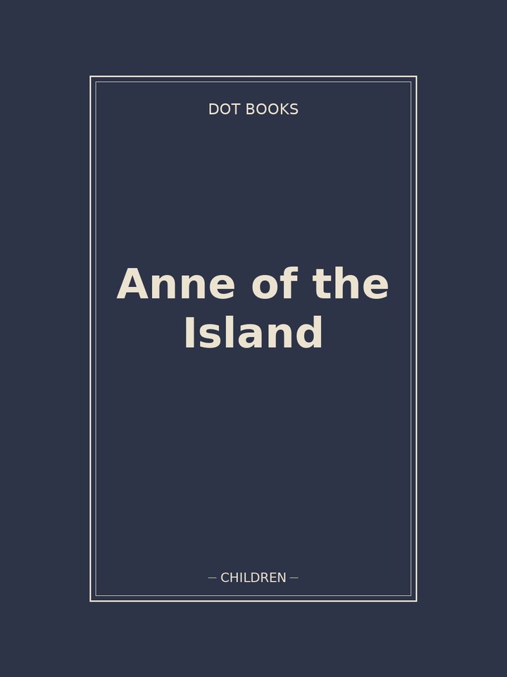 Anne of the Island: story poster