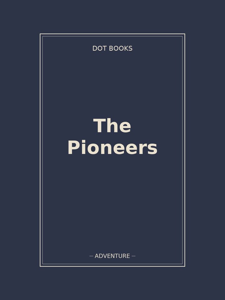 The Pioneers: story poster