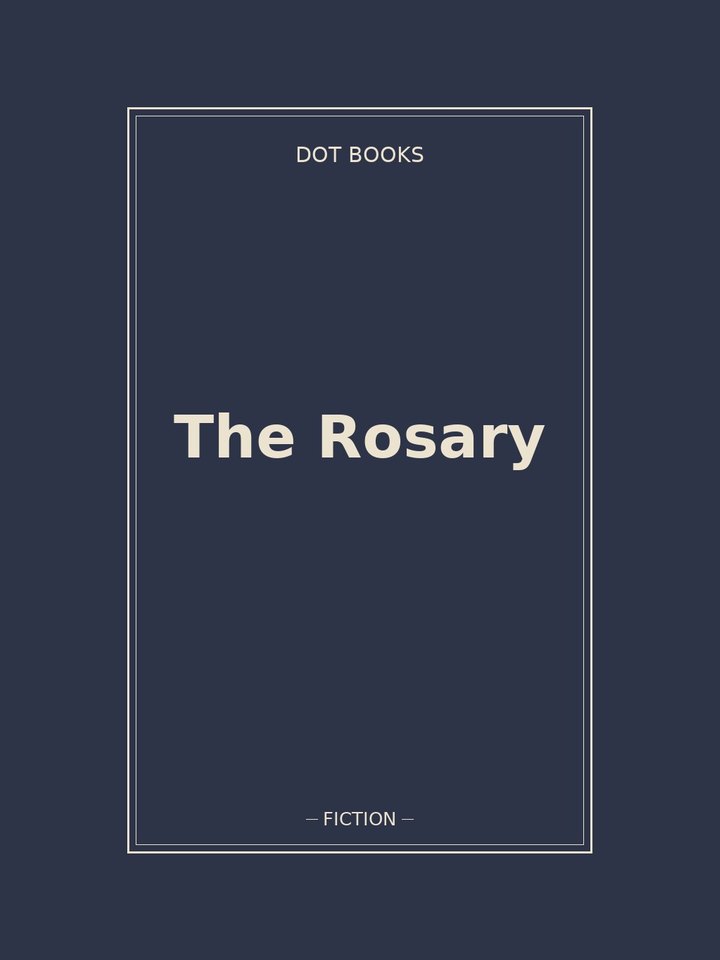 The Rosary: story poster