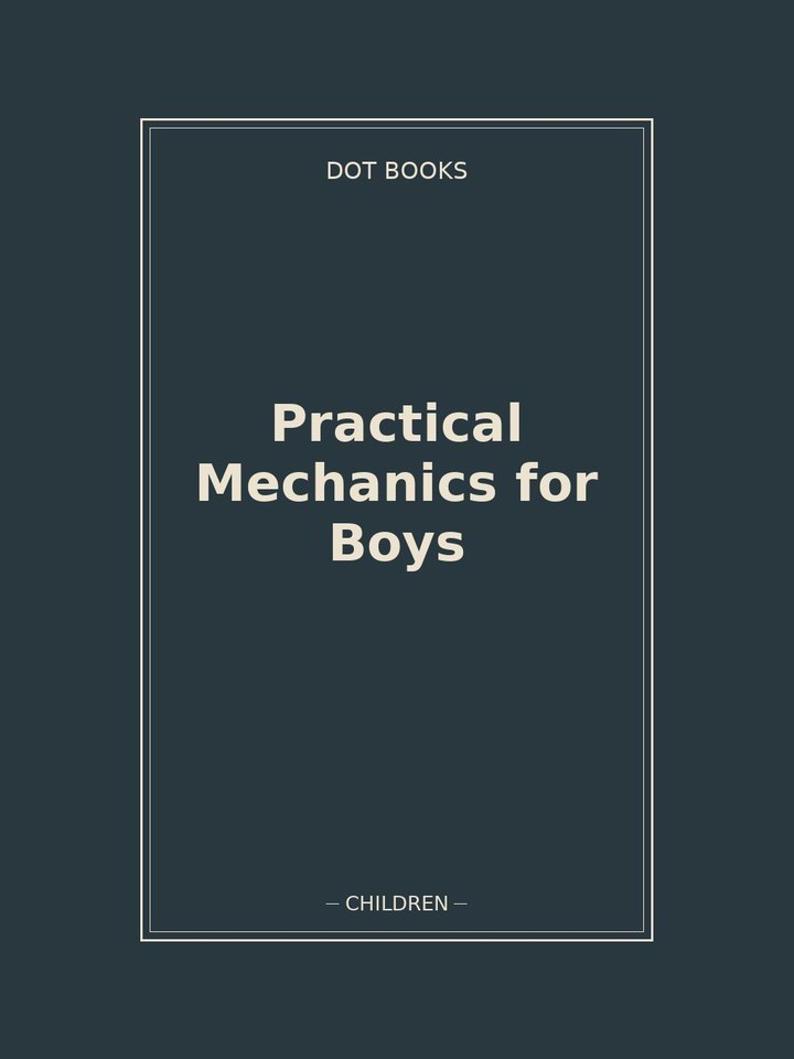 Practical Mechanics for Boys: story poster