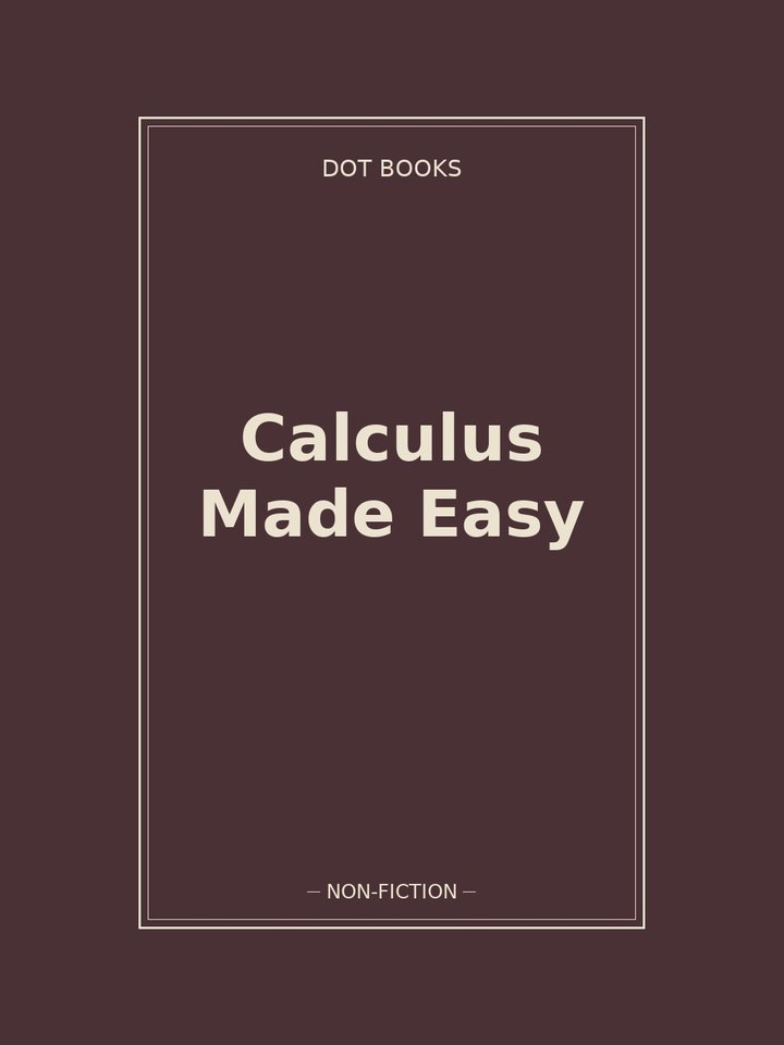 Calculus Made Easy: story poster