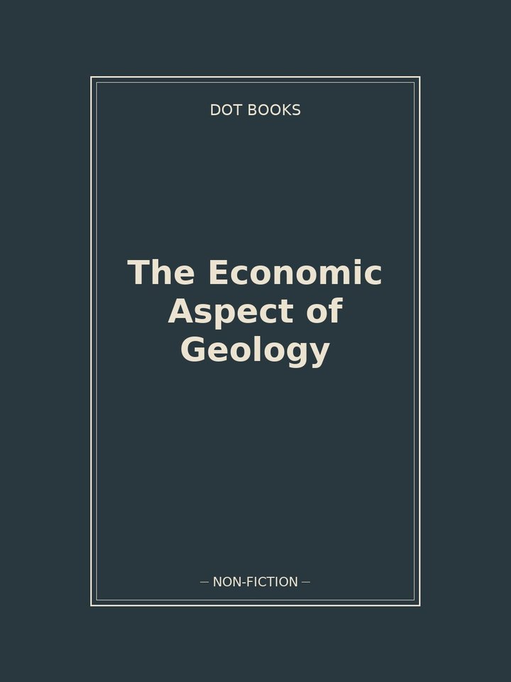 The Economic Aspect of Geology: story poster