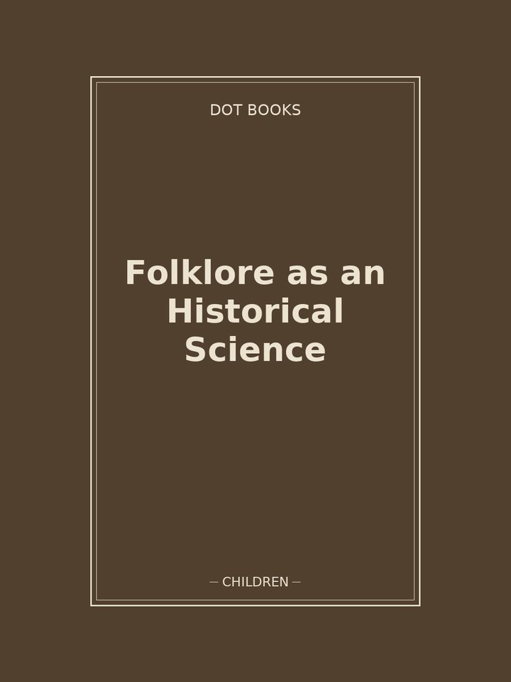Folklore as an Historical Science: story poster
