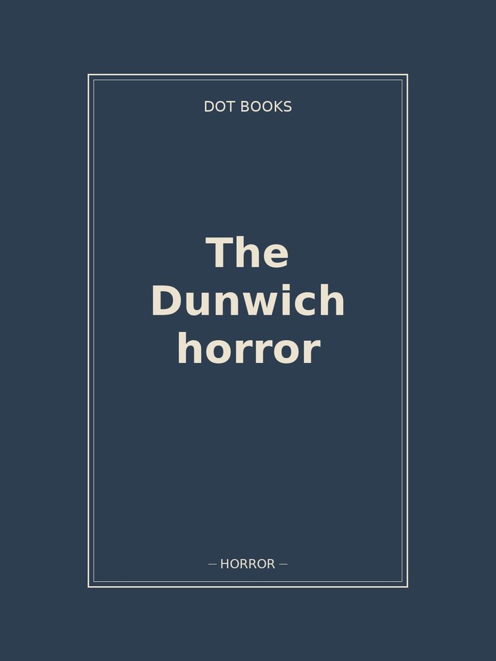 The Dunwich horror: story poster