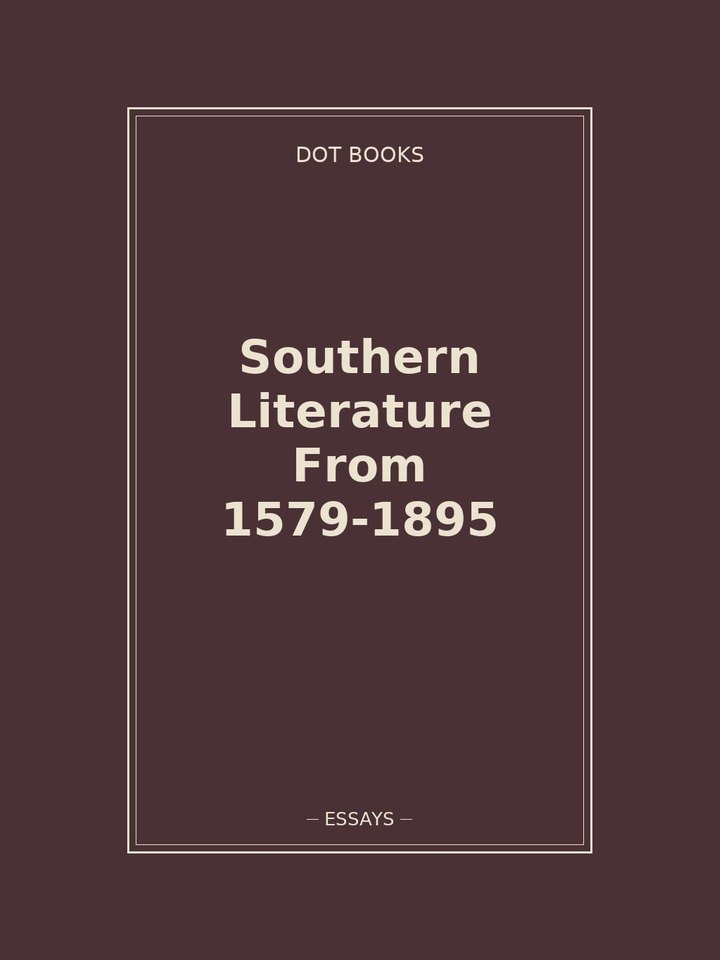 Southern Literature From 1579-1895: story poster