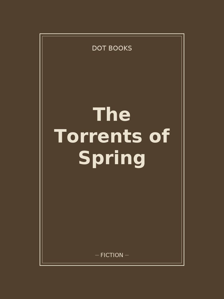 The Torrents of Spring: story poster