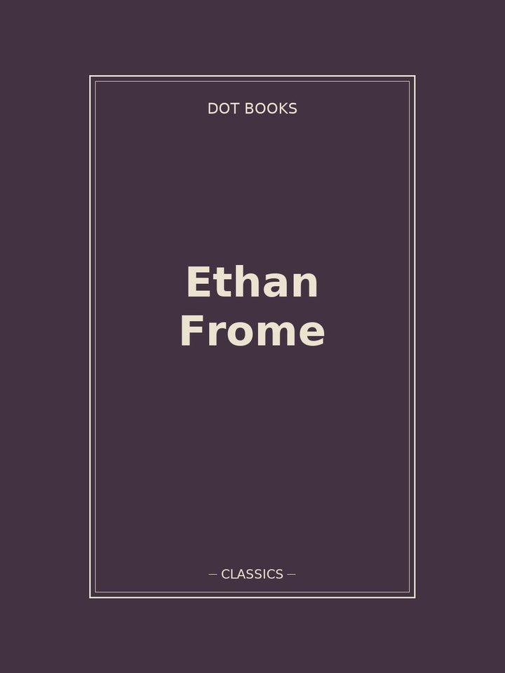 Ethan Frome: story poster