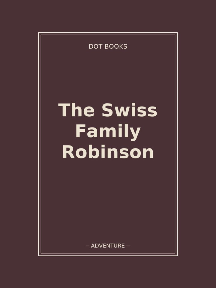 The Swiss Family Robinson: story poster
