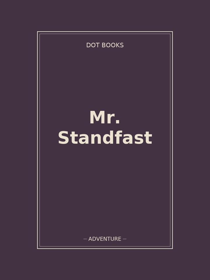 Mr. Standfast: story poster
