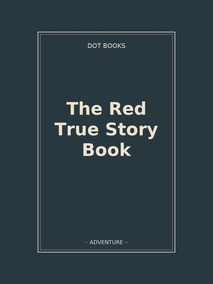 The Red True Story Book: story poster