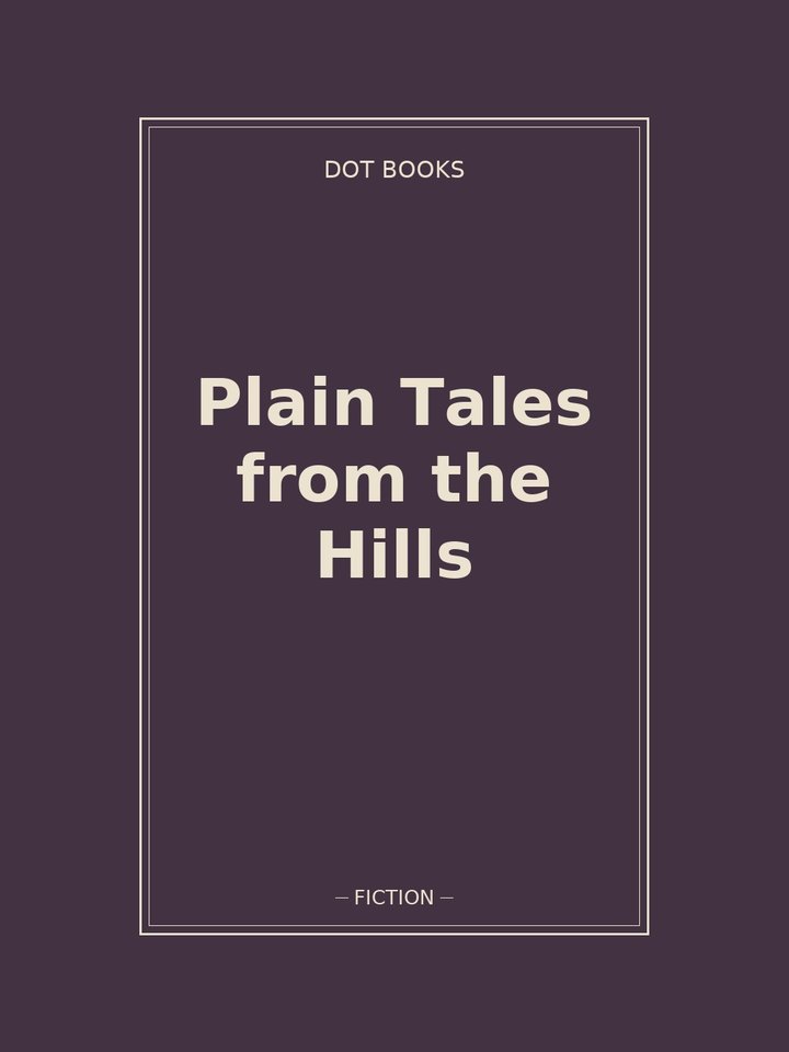 Plain Tales from the Hills: story poster