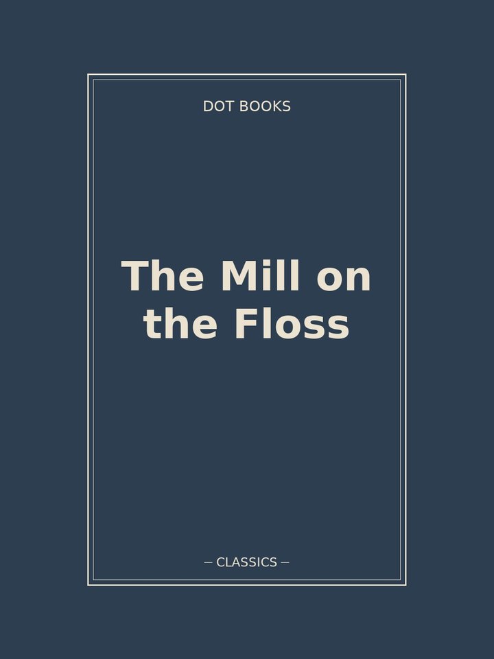 The Mill on the Floss: story poster