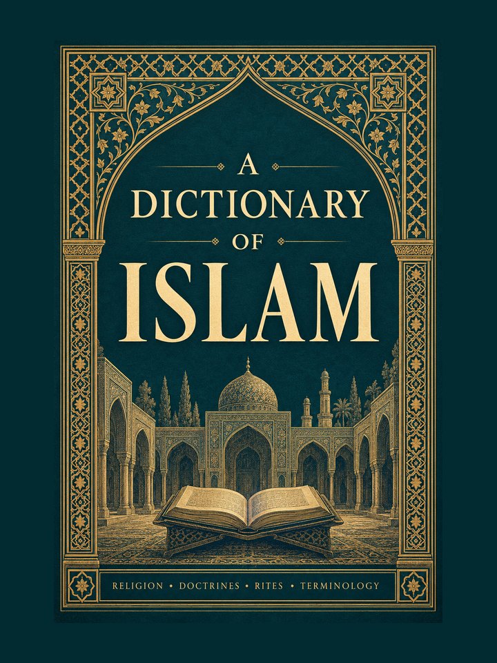 A Dictionary of Islam