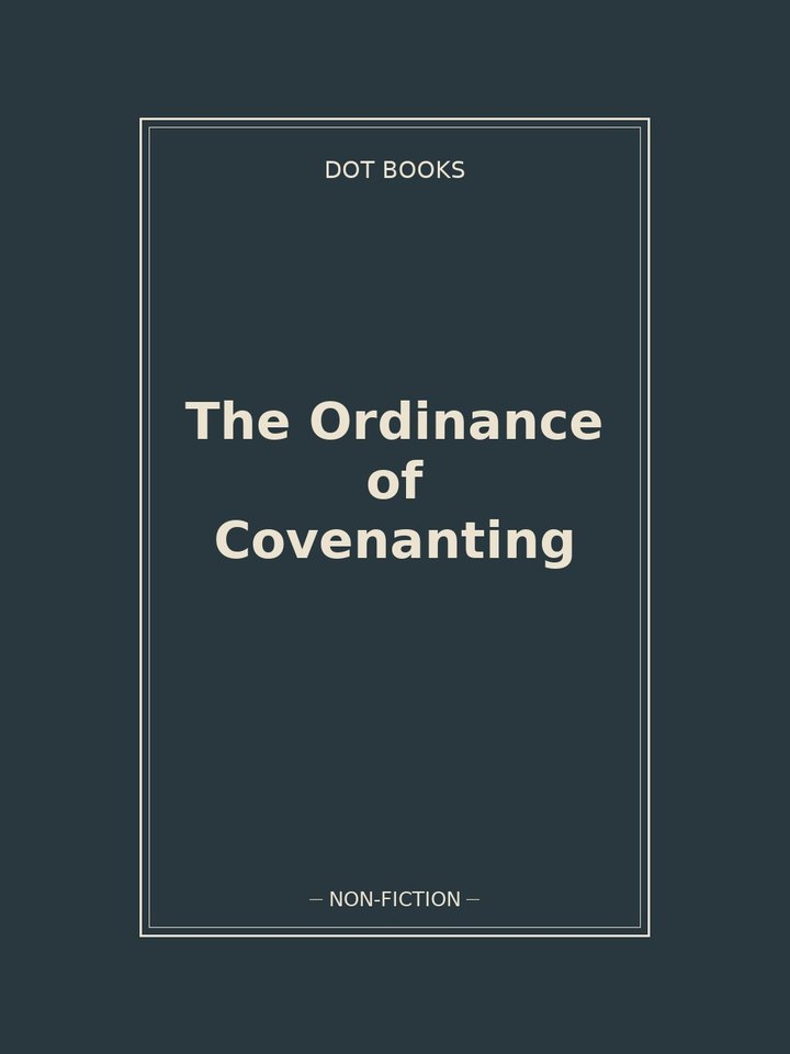 The Ordinance of Covenanting: story poster