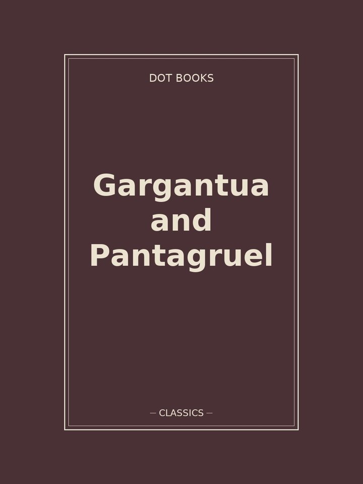 Gargantua and Pantagruel: story poster