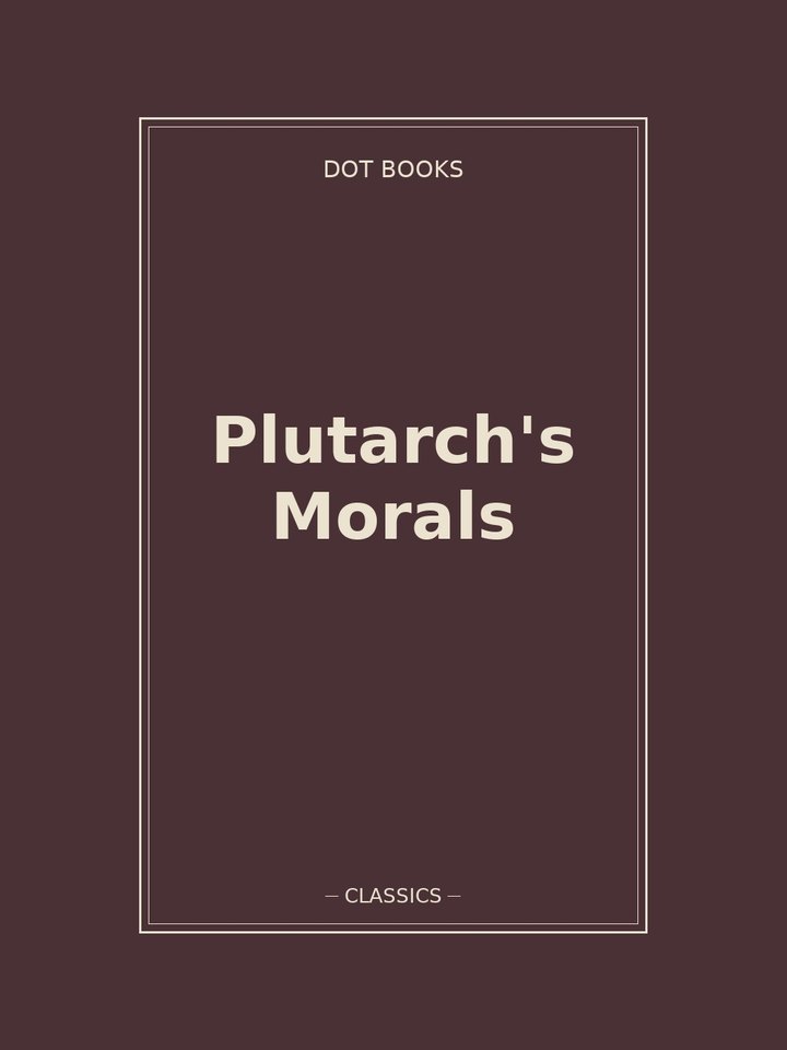 Plutarch's Morals: story poster