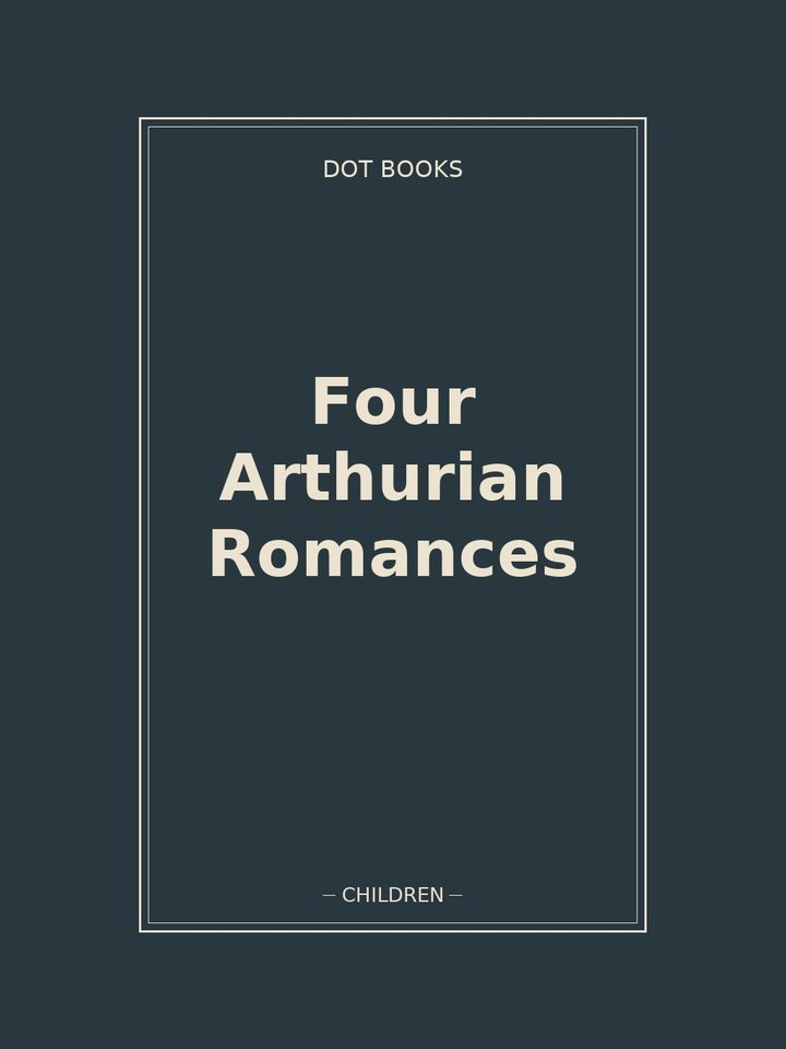 Four Arthurian Romances: story poster