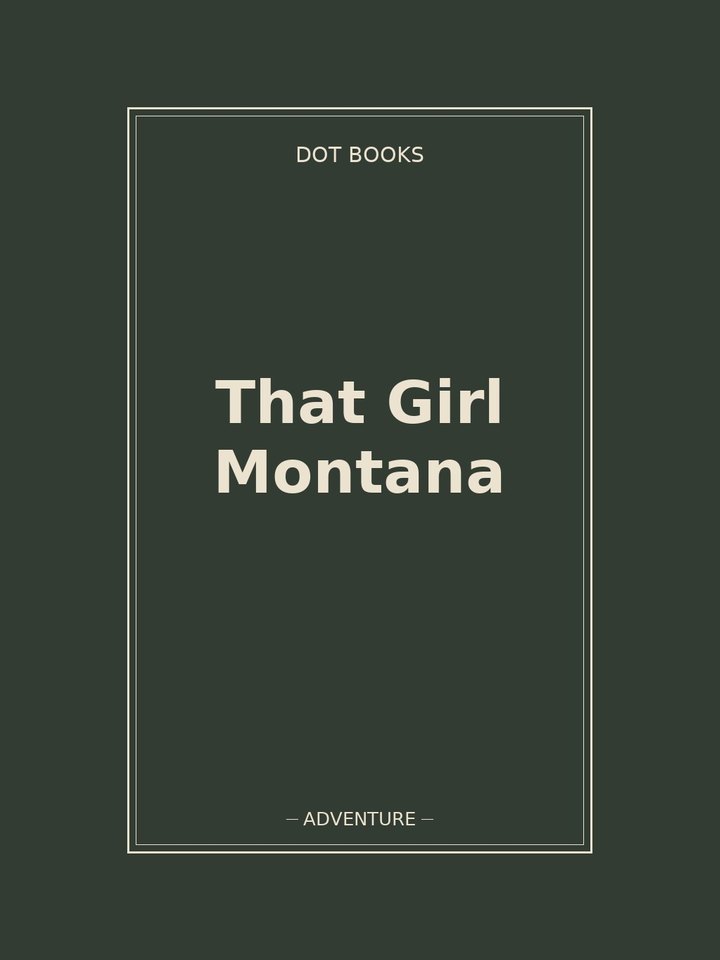 That Girl Montana: story poster