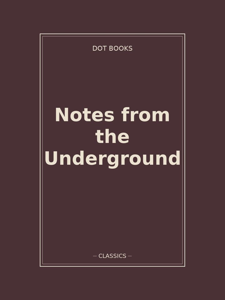 Notes from the Underground: story poster