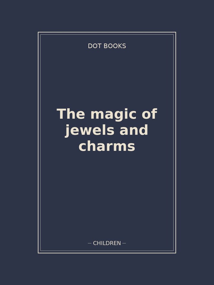 The magic of jewels and charms: story poster