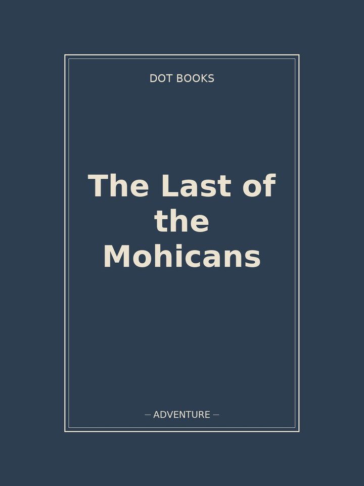 The Last of the Mohicans: story poster