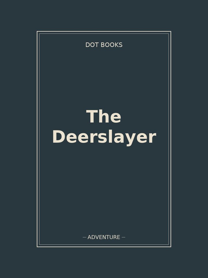 The Deerslayer: story poster