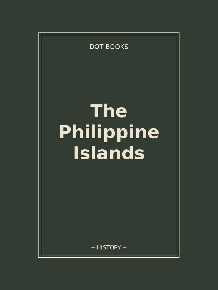 The Philippine Islands: story poster