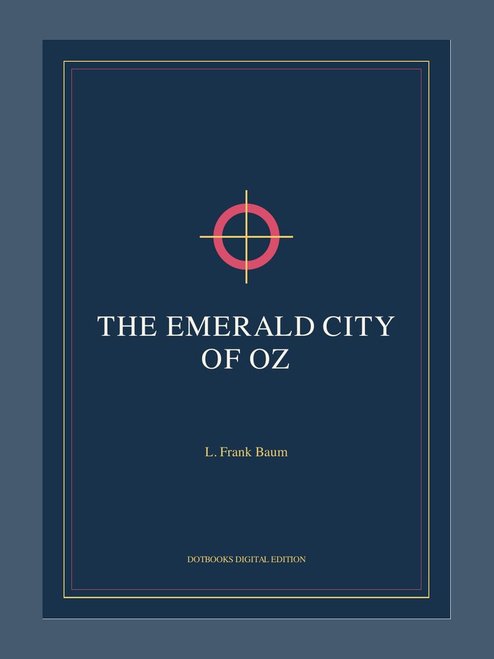The Emerald City of Oz: story poster