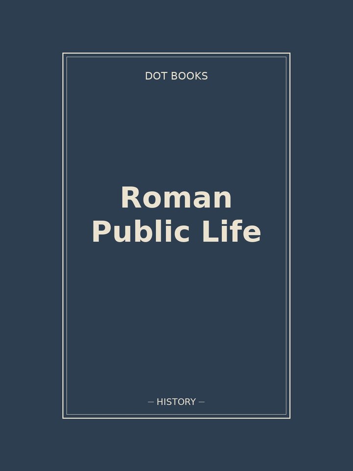 Roman Public Life: story poster