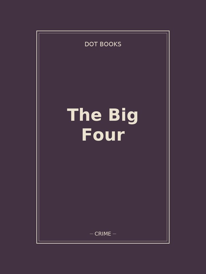 The Big Four: story poster