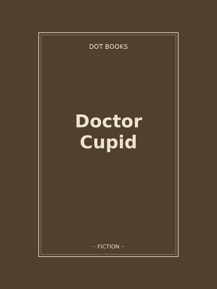 Doctor Cupid: story poster