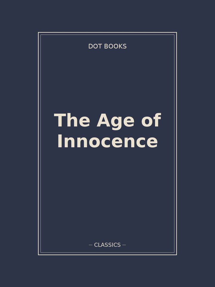 The Age of Innocence